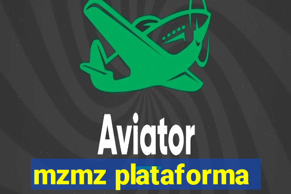 mzmz plataforma